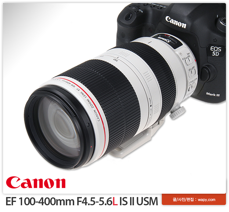 Canon EF 100-400mm F4.5-5.6L II USM Review | WAPY.COM
